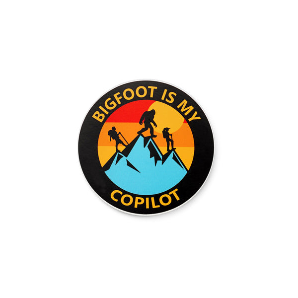 Bigfoot is my Copilot-Friends Sticker