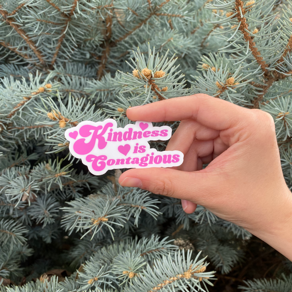 Kindness is Contagious Sticker