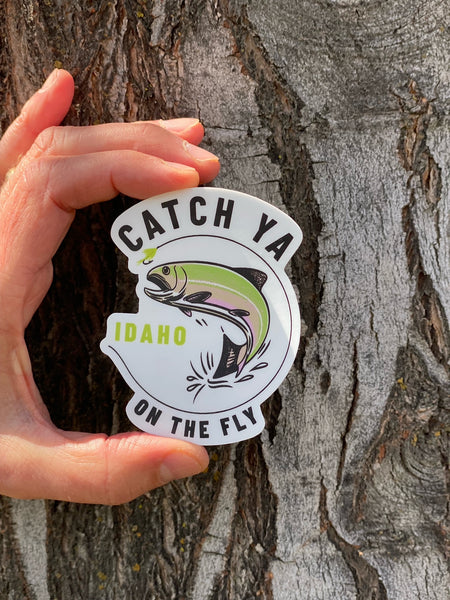 Catch Ya on the Fly Fishing Sticker-2 options
